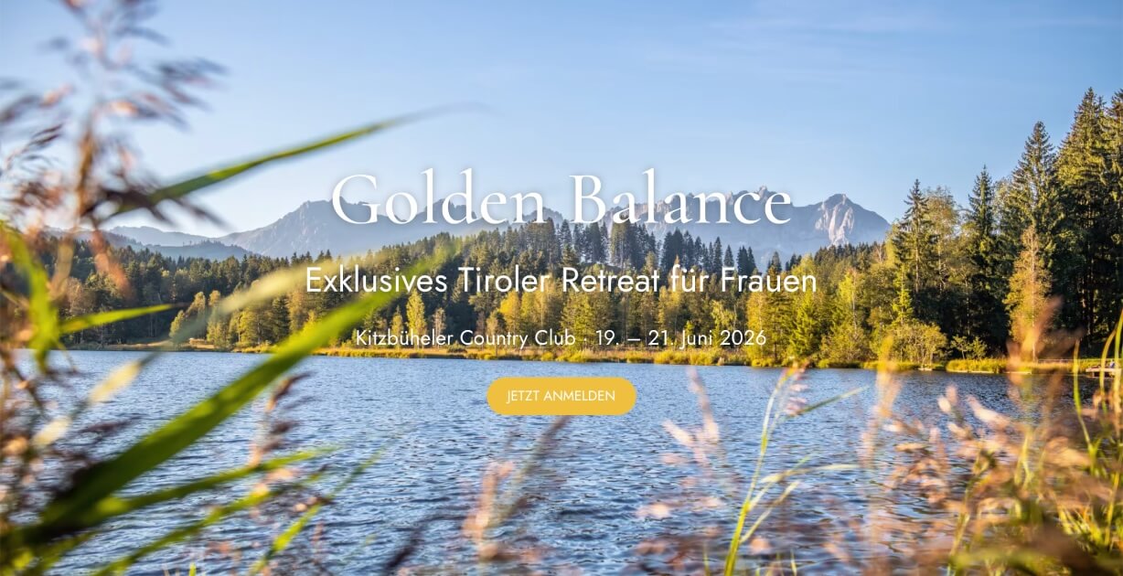 Golden Balance Woman Retreat in Kitzbühel - Alexandra von Reden